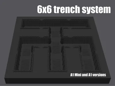 6x6 Trench System