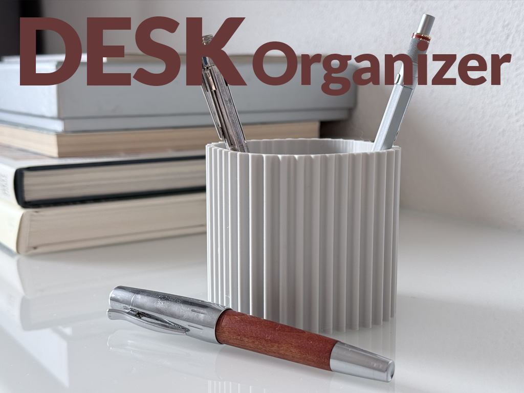3D Printed Desk Organizer – Pen & Pencil Holder