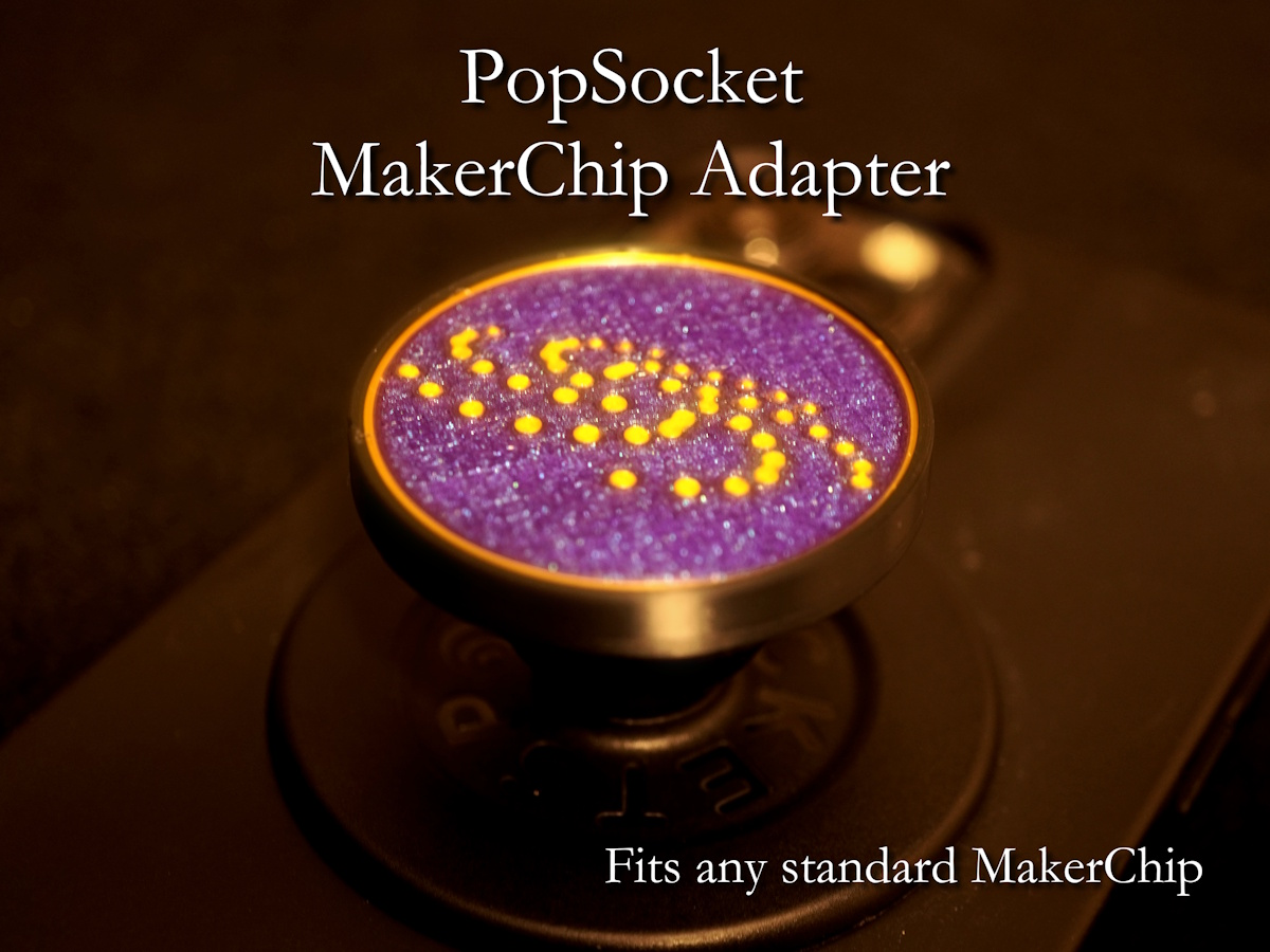 PopSocket MakerChip Adapter