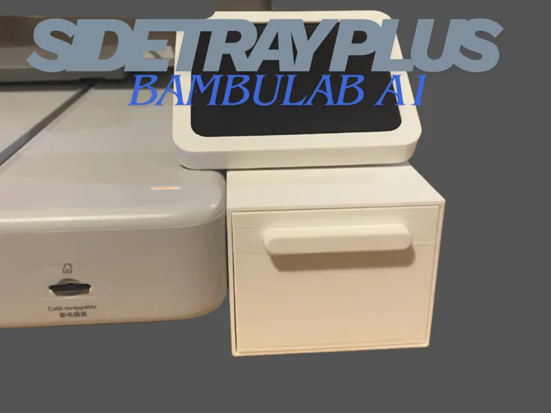 BambuLab A1 Side Tray Plus