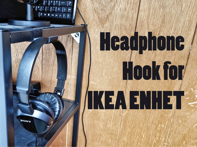 Headphone Hook for IKEA ENHET shelf