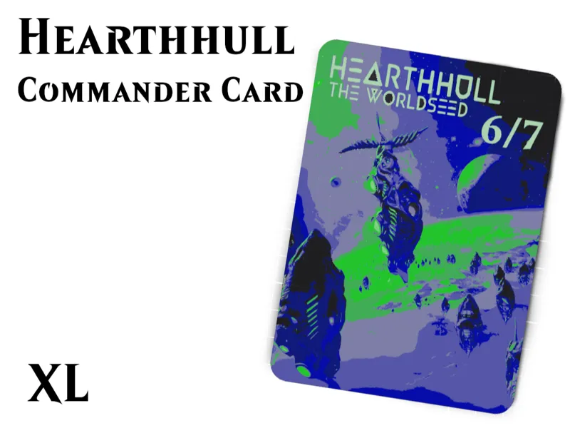 Hearthhull - XL Commander