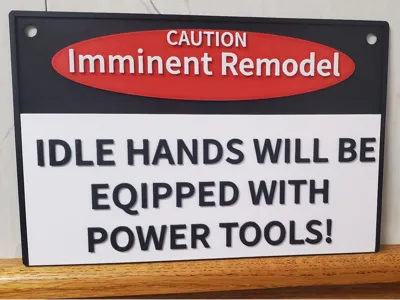 Imminent Remodel Warning Sign