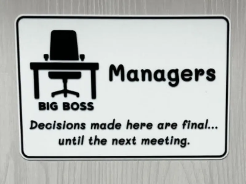 Managers/Boss door sign