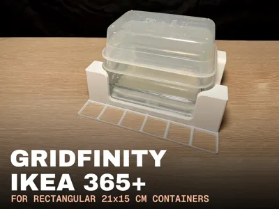 Gridfinity for IKEA 365 Rectangular Containers