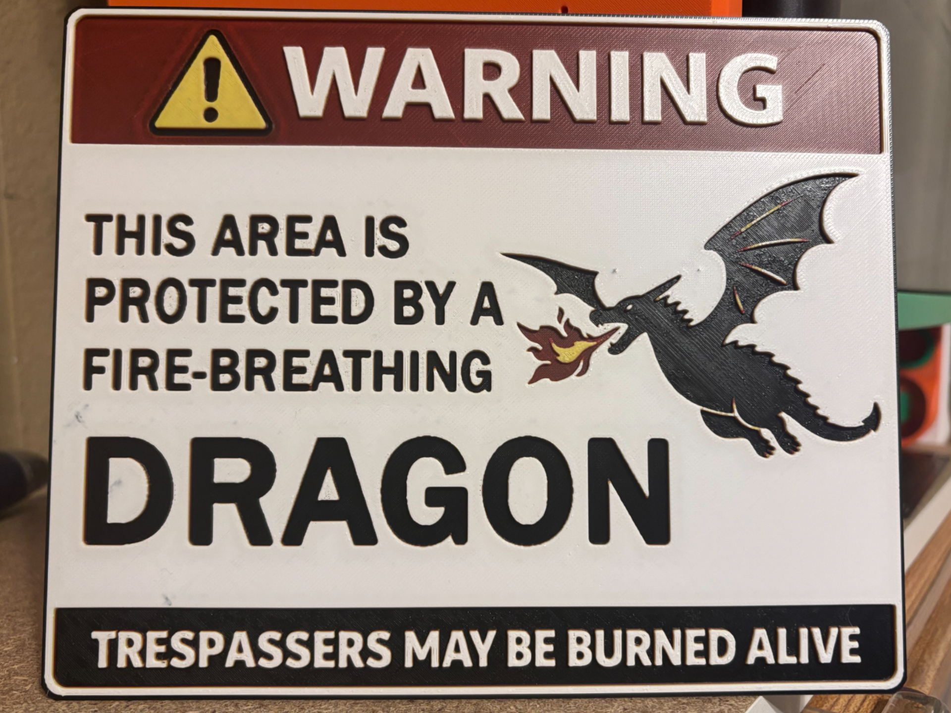 Warning: Fire-Breathing Dragon on Duty