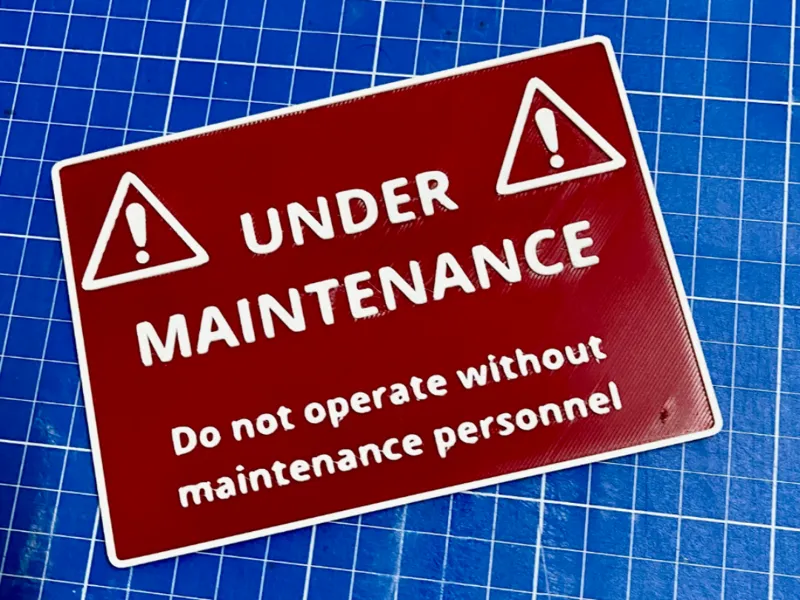Under Maintenance Sign – 3D Printable Safety Plate
