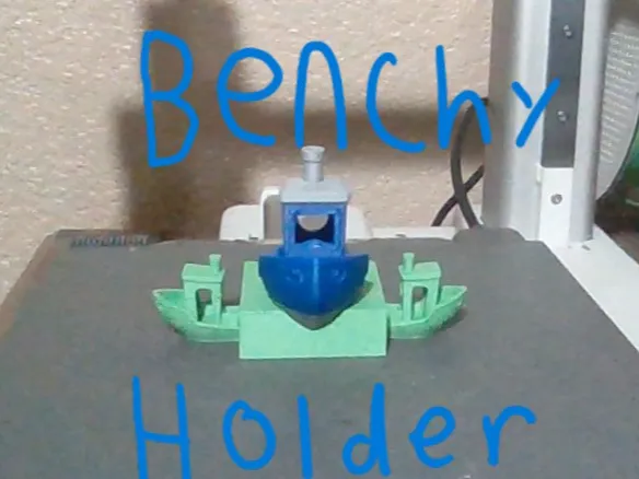 Benchy Holder
