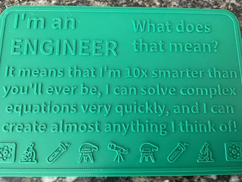 Funny Engineer Sign