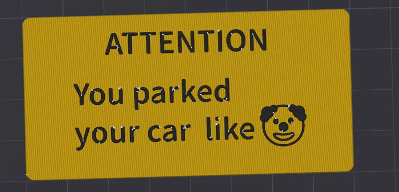 Parked like a clown sign