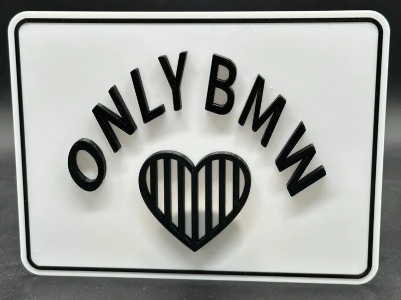Only Bmw Schild