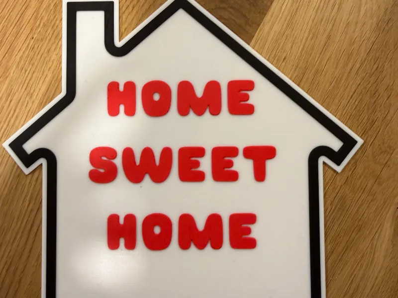 Home Sweet Home Schild