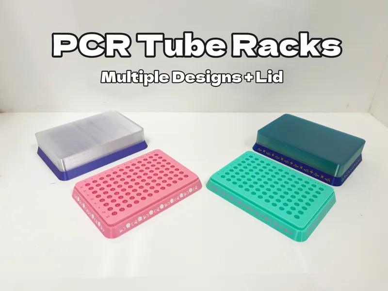 PCR Tube Racks (Multiple Designs + Lid)