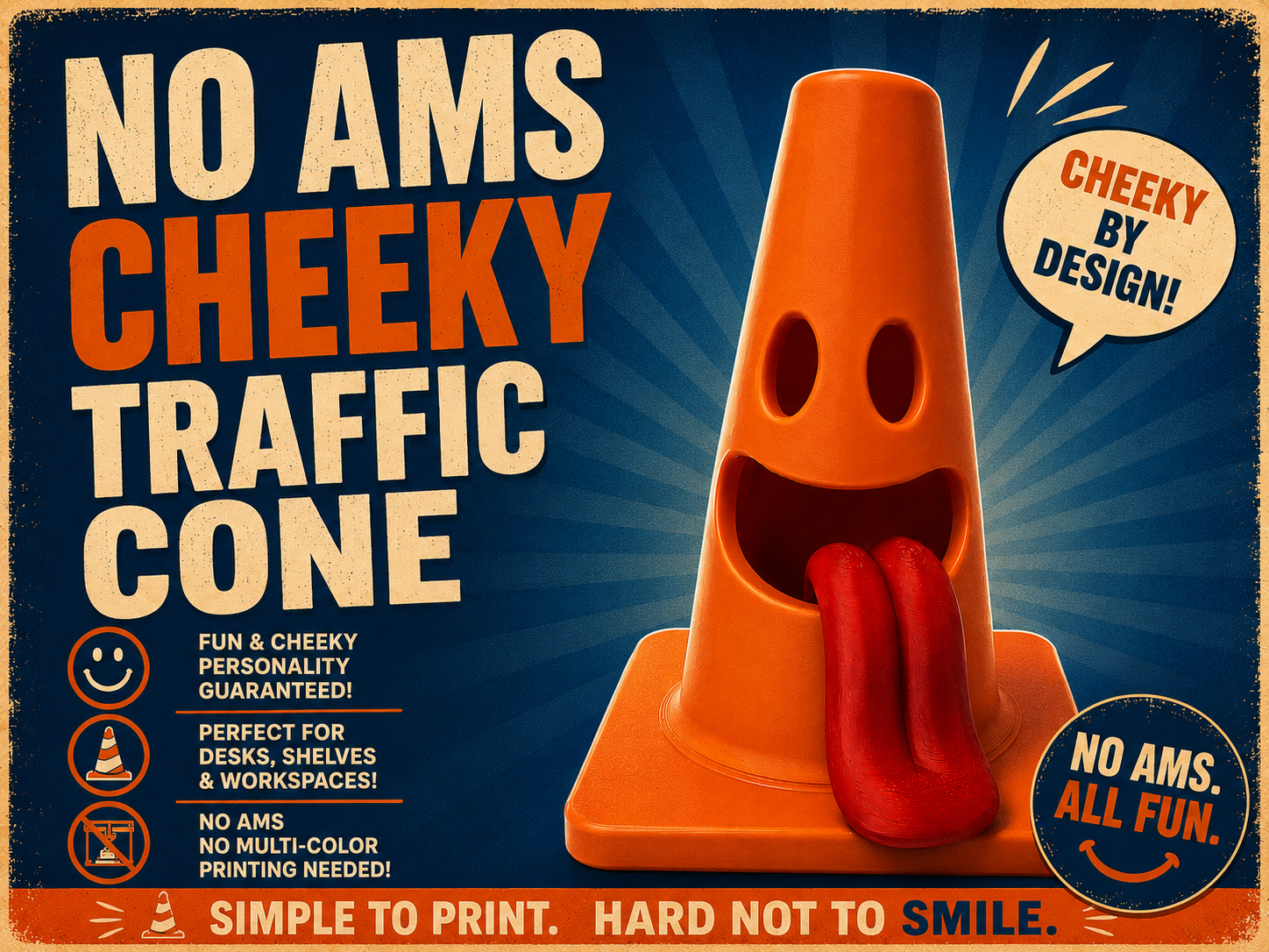 NO AMS CHEEKY TRAFFIC CONE 