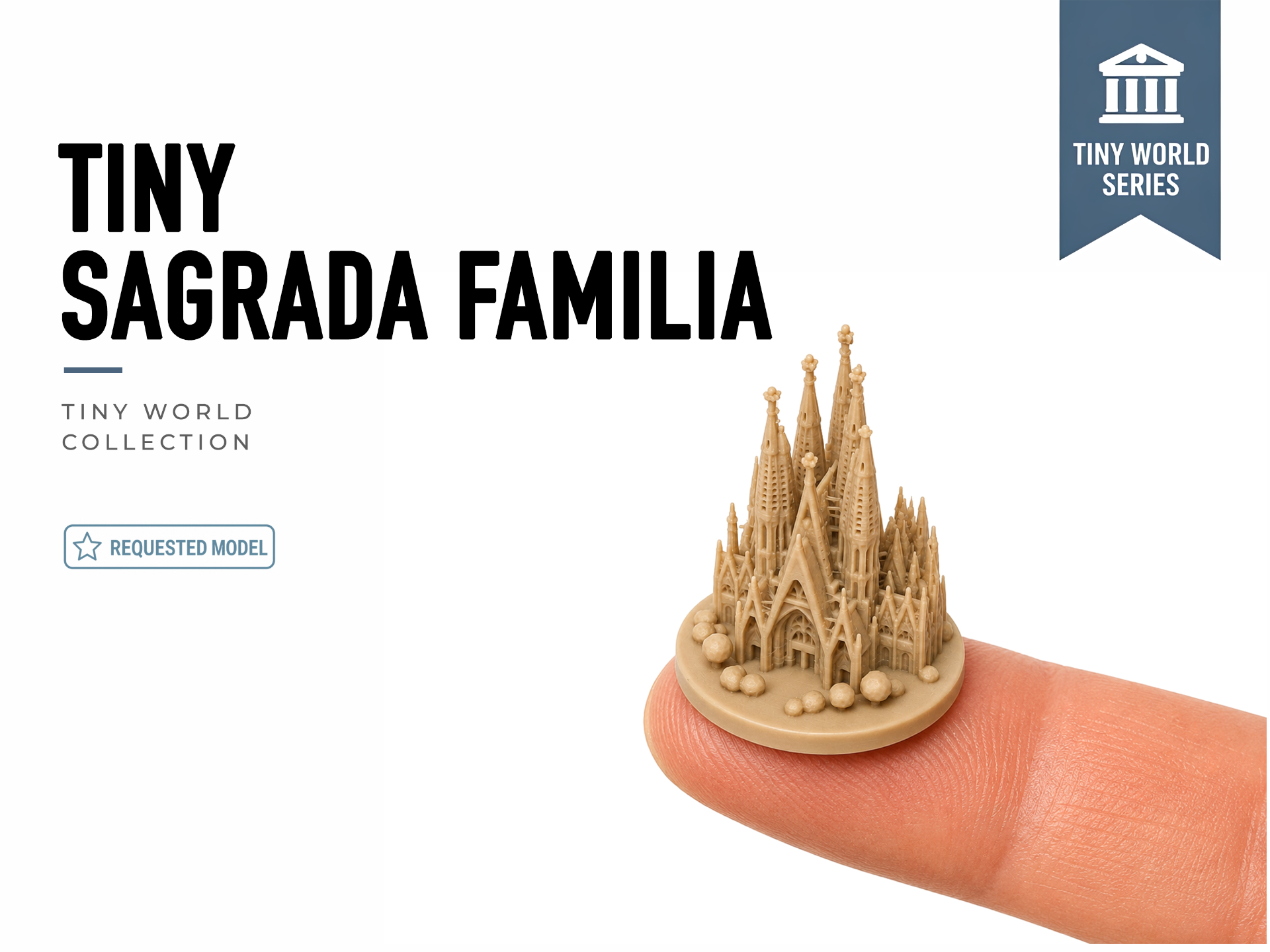 Tiny Sagrada Familia - Mini World Series