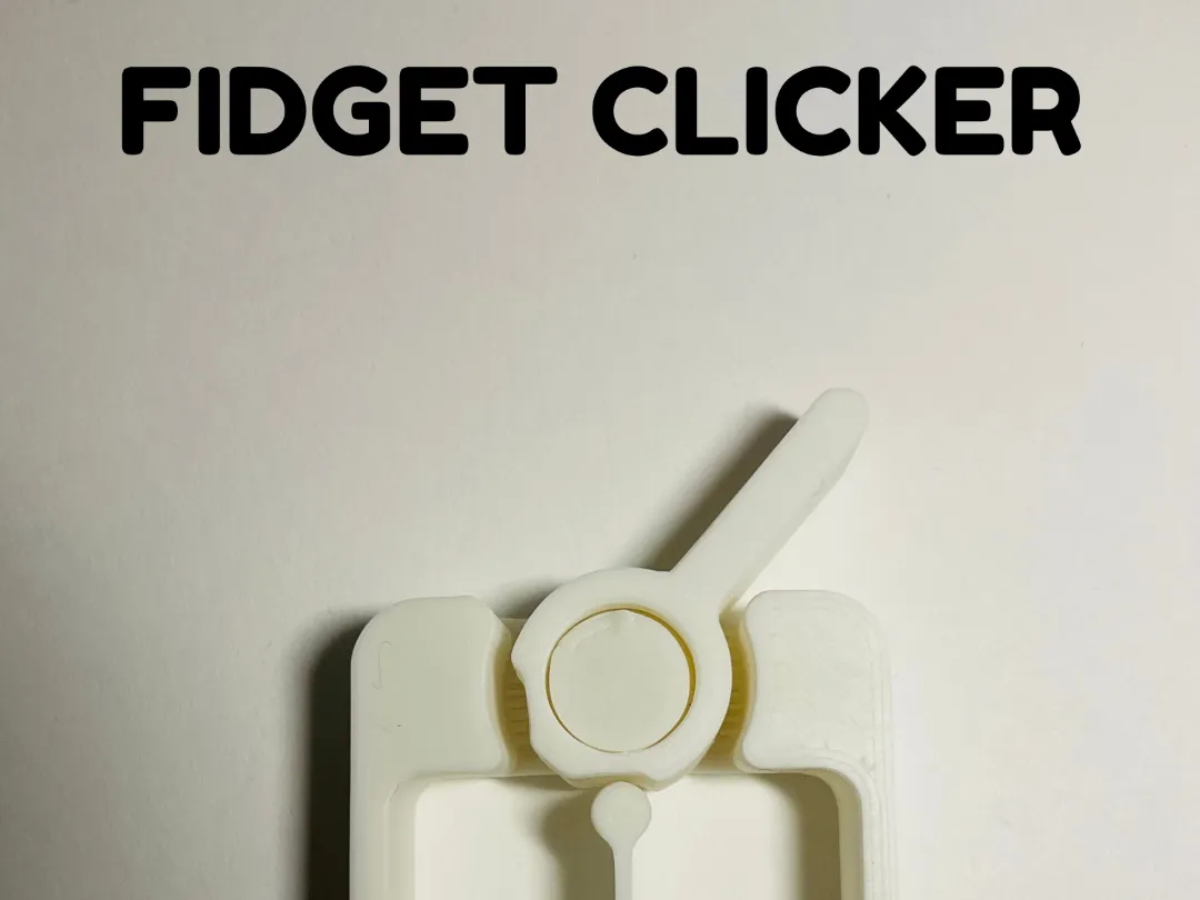 Fidget Clicker - Free 3D Print Model - MakerWorld