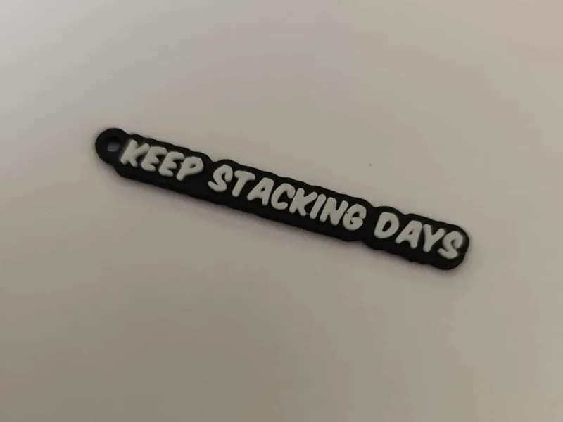 Keep stacking days - keychain
