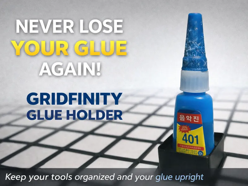 Gridfinity glue holder