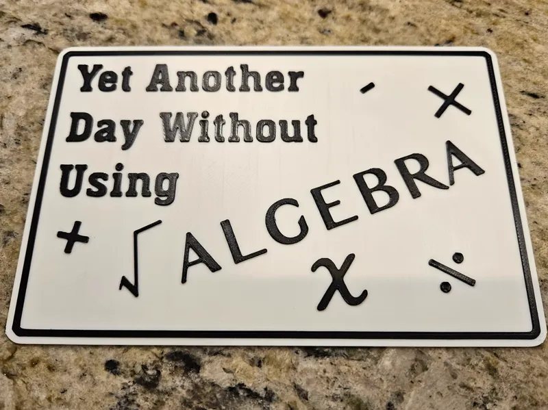 Algebra Mood Sign
