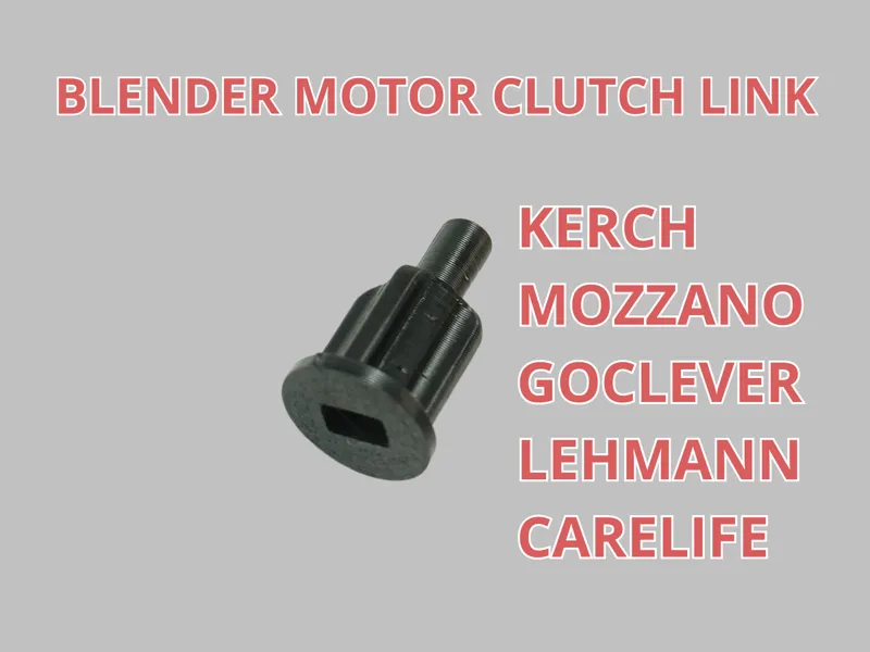 Blender Motor LINK Clutch Coupler Gear KERCH LEHMA