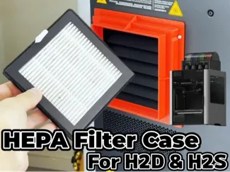 HEPA Filter Case for H2D & H2S // bambulab