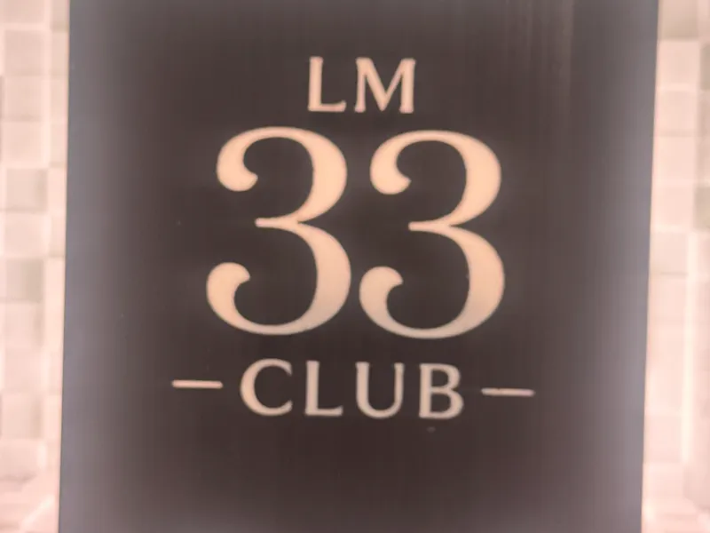 LM 33 Club sign