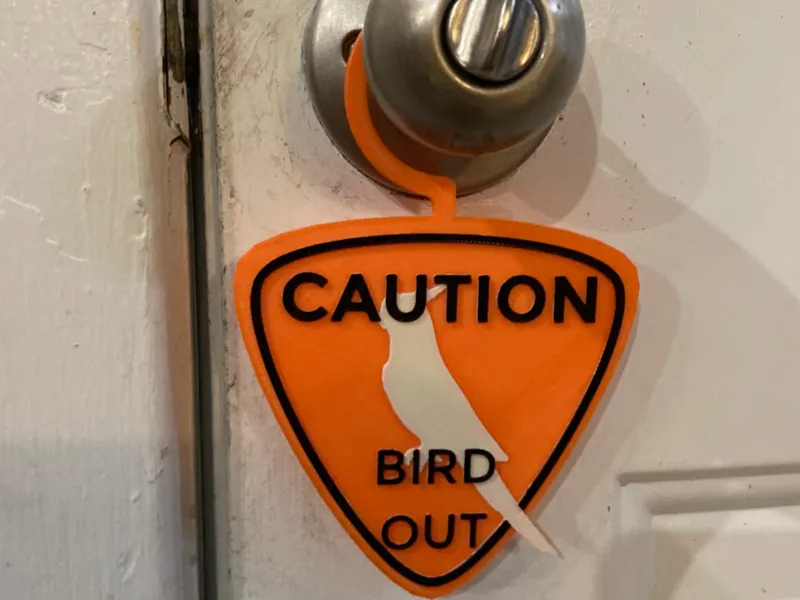 Bird Safety Door Sign (No AMS Required)