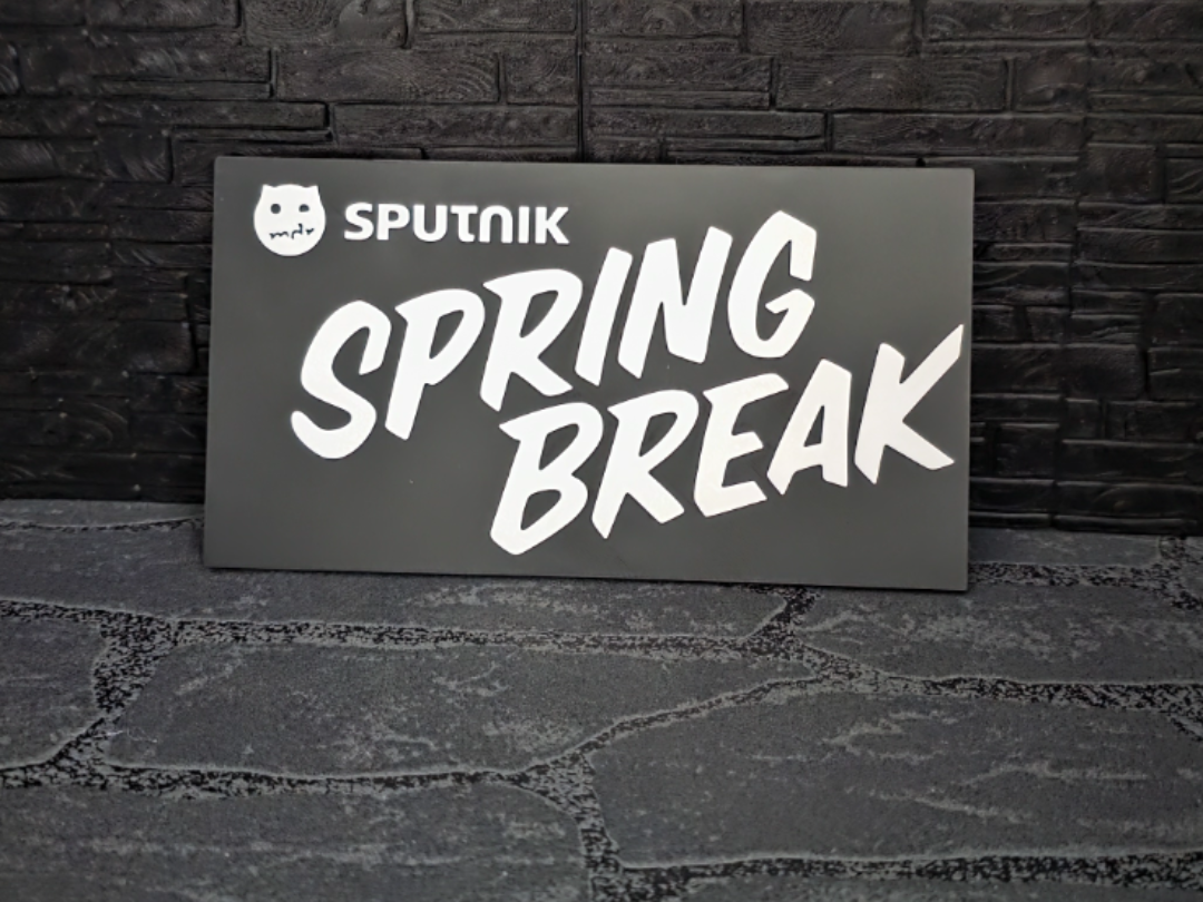 Magnet Schild " Sputnik Spring Break "