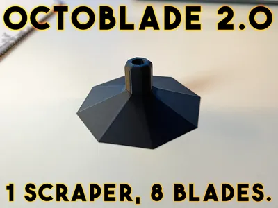 OctoBlade 2.0 - Bed Scraper with 8 blades/edges.