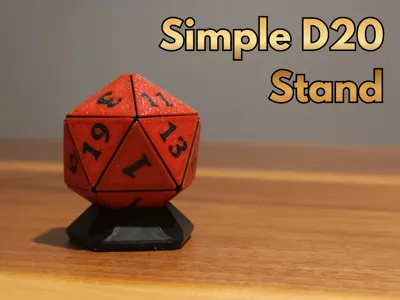 Simple D20 Die stand/support