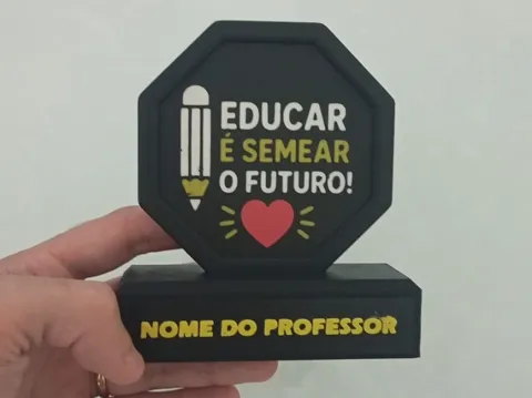 Soporte: Troféu Dia dos Professores – Educar é Semear — referencia de MakerWorld