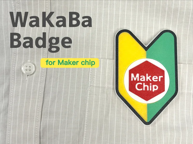 WaKaBa BADGE  for Makerchip