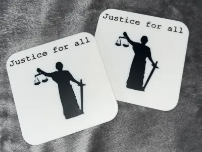 “Justice for all” Coaster