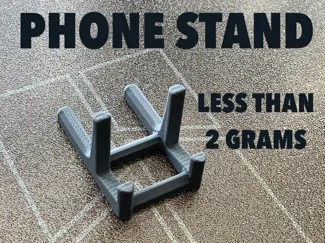Tiny Phone Stand (<2g)