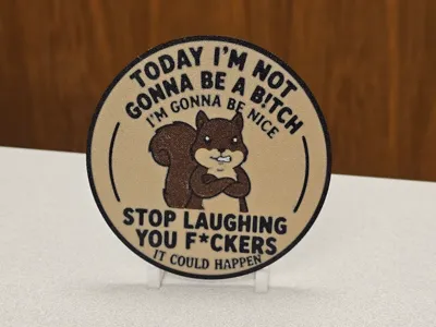 Funny Gonna be Nice Coaster