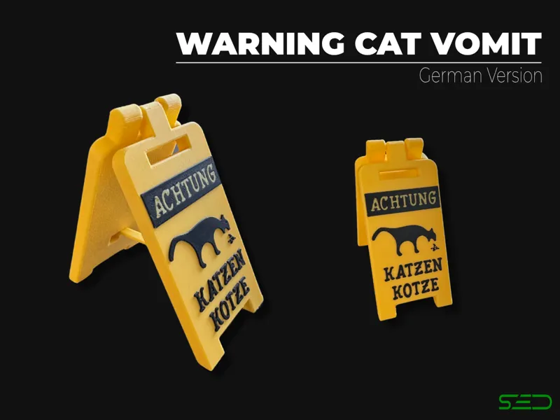 Cat Vomit Sign–German Version (Inspired by Gio486)