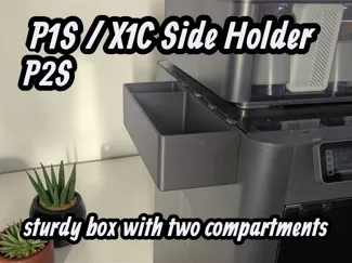 P1S P2S X1C Side Holder Sturdy Storage Container