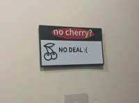 Original Model "no cherry no deal"