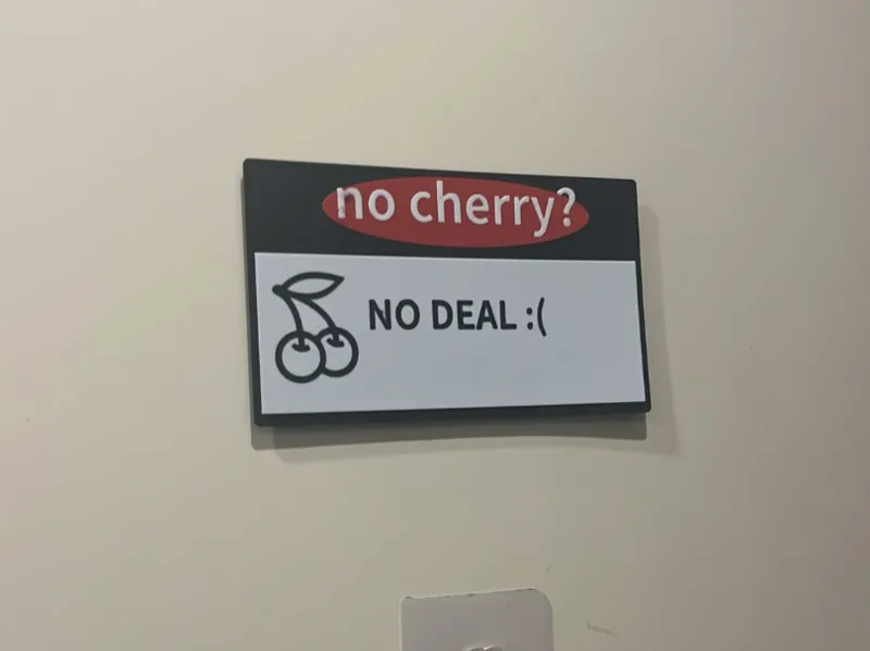 No cherry No deal Customizable sign