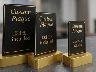 Customizable Plaque or Trophie (.F3D Included)