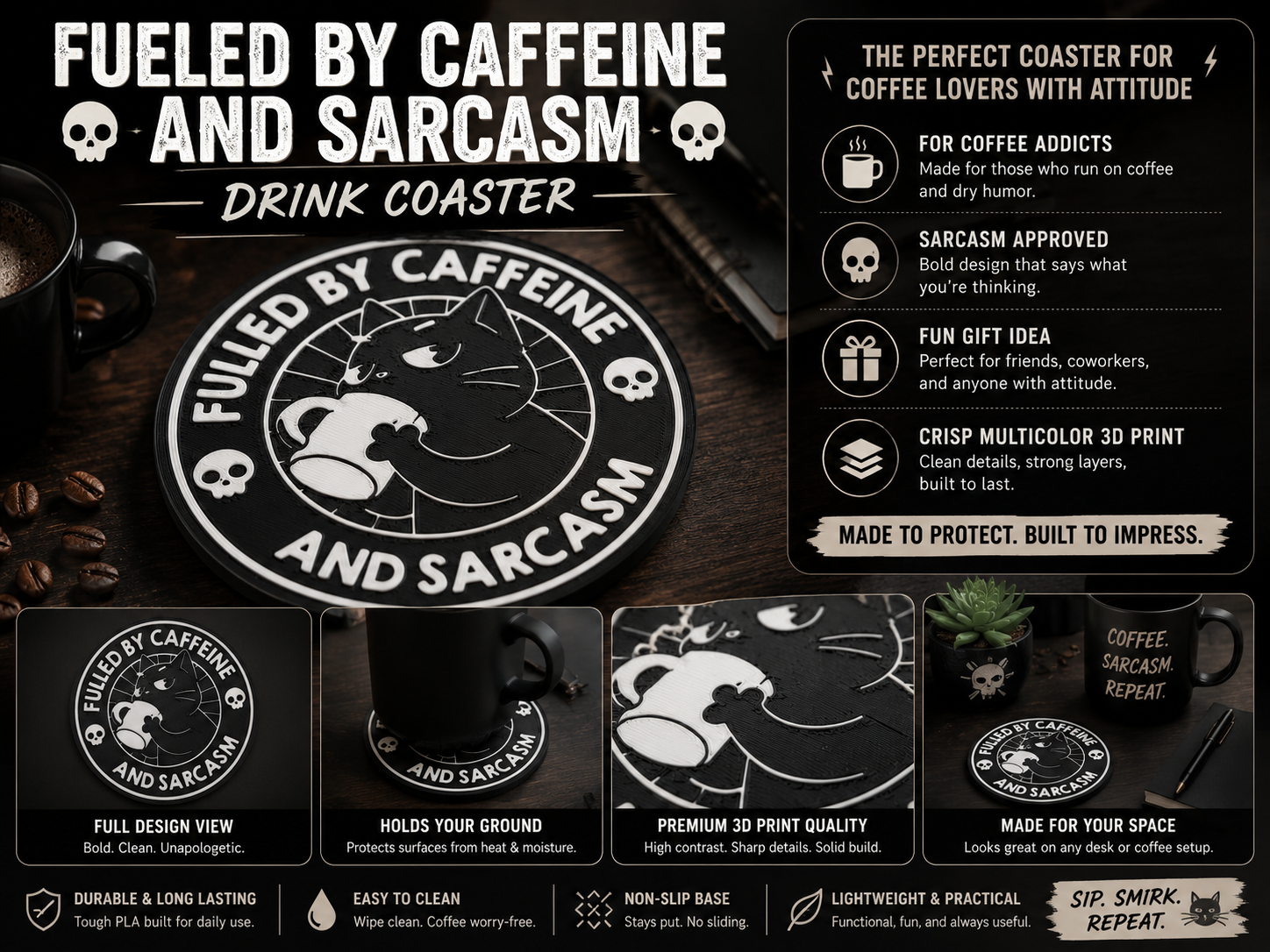 Fueled by Caffeine and Sarcasm Drink Coaster
