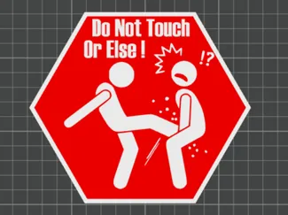 Do Not Touch Sign
