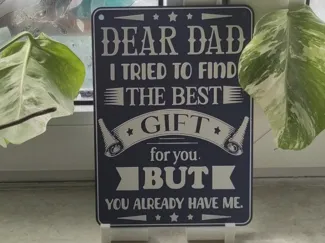 'Dear Dad, I am your perfect gift' Wanddekoration