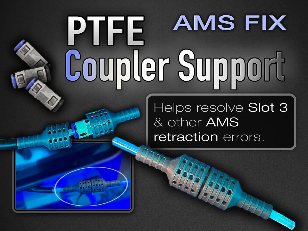 PTFE Coupler Support - Resolve Retraction Errors - Free 3D Print Model ...