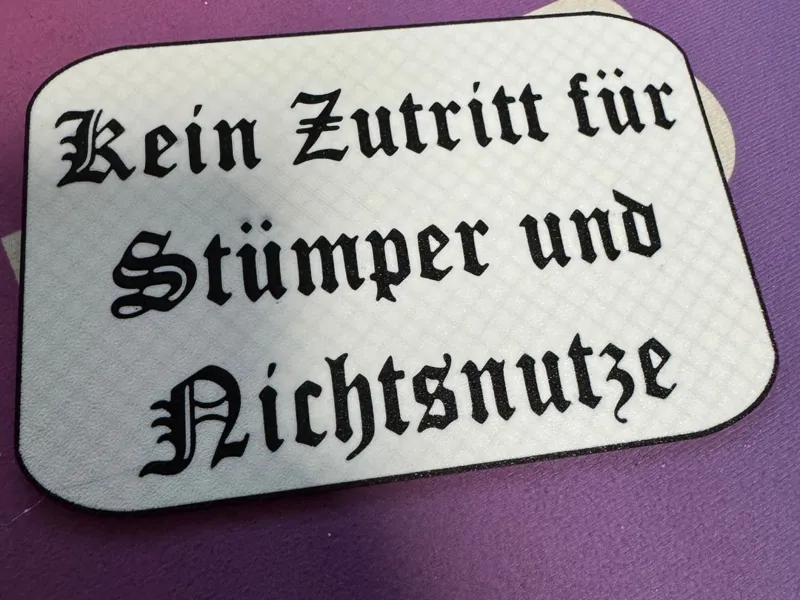 Schild: Kein Zutritt für Stümper und Nichtsnutze
