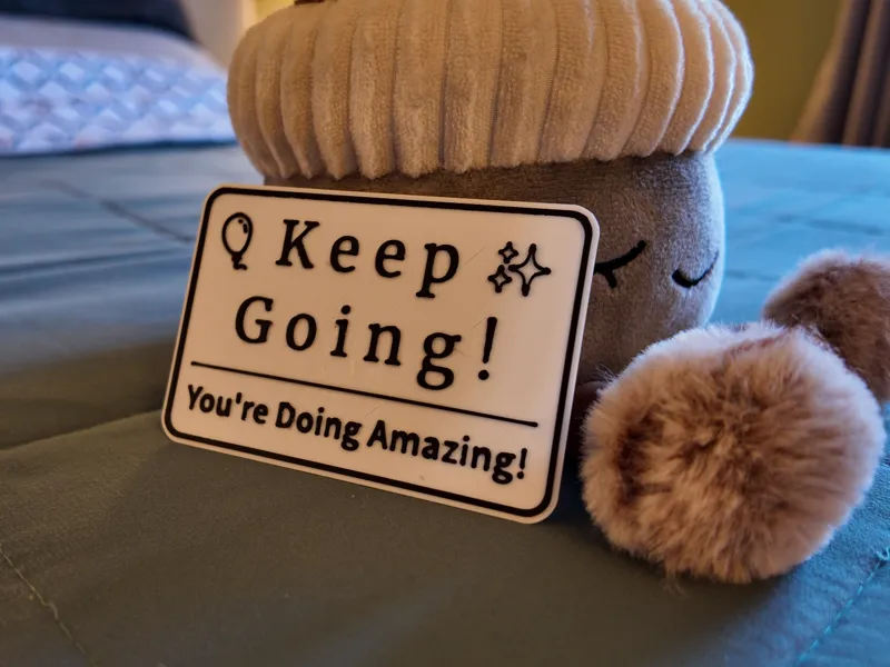 Keep Going Sign