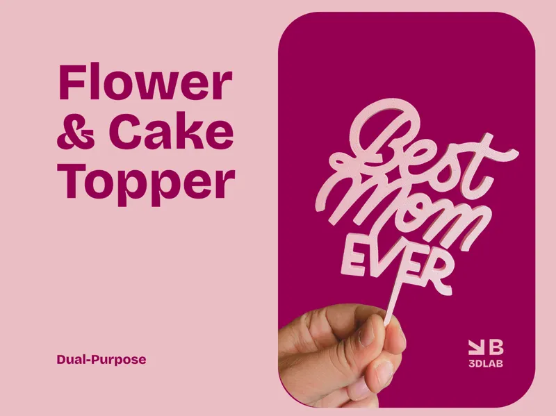 Flower & Cake Topper - Best Mom Ever