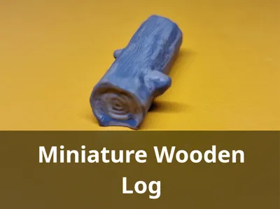 Miniature Wooden Log