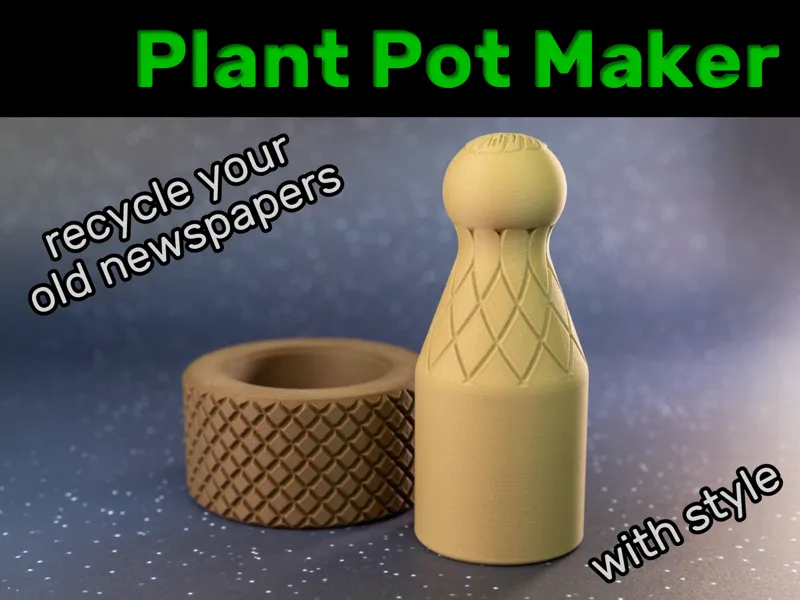 Plant Pot Maker