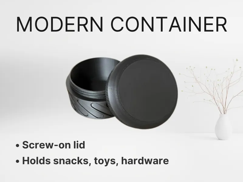 Modern Container with screw on lid